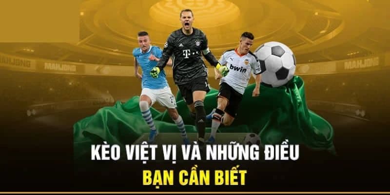 Cách đọc kèo việt vị hiệu quả tại nhà cái